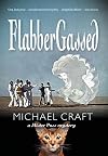 FlabberGassed: A Mister Puss Mystery