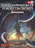The Compendium Of Forgotten Secrets Awakening