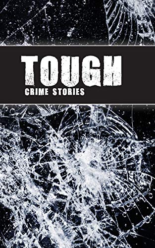 Tough: Crime Stories cover