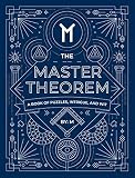 The Master Theorem A Book Of Puzzles Intrigue And Wit