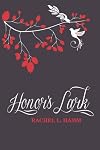 Honor's Lark (Lark, #1)