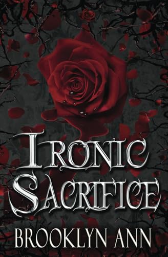 Ironic Sacrifice
