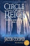 Circle of Reign (The Dying Lands Chronicle) (Volume 1)