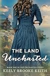The Land Uncharted