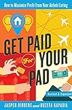 Get Paid For Your Pad How To Maximize Profit From Your Airbnb Listing