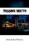 Passing Death: Tales of the Supernatural