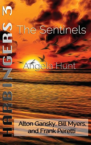 The Sentinels (By: Angela Hunt) cover