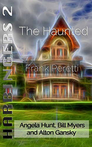 The Haunted (By: Frank E. Peretti) cover