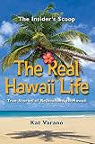 The Real Hawaii Life True Stories Of Moving To Hawaii