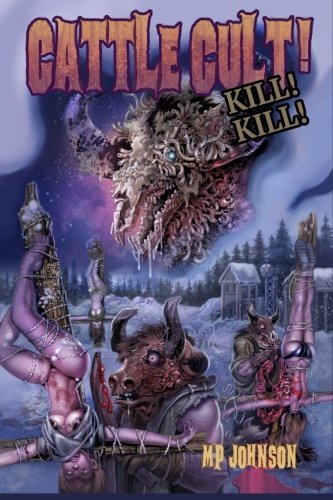 Cattle Cult Kill Kill
