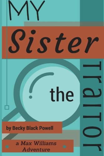 My Sister, the Traitor book cover