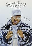 Sweet Jones Pimp Cs Trill Life Story