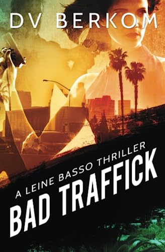 Bad Traffick book cover