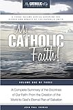 My Catholic Faith My Catholic Life Series