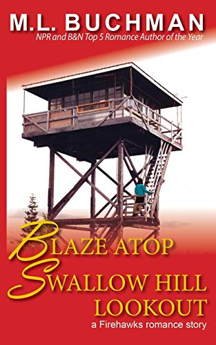 Blaze Atop Swallow Hill Lookout book cover