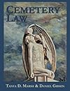Cemetery Law: The Common Law of Burying Grounds in the United States