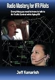 Radio Mastery for IFR PIlots