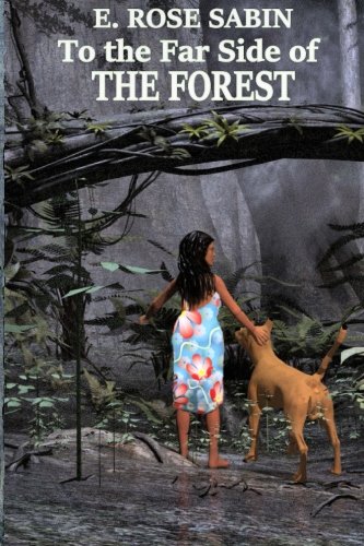 To the Far Side of the Forest