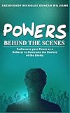 Powers Behind The Scenes