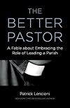 The Better Pastor