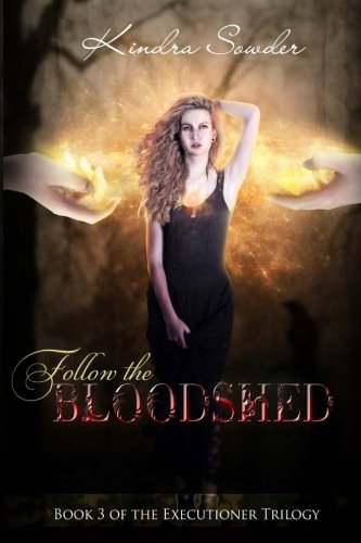 Follow the Bloodshed