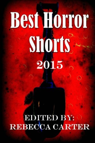 Best Horror Shorts: 2015 book cover