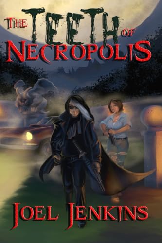 The Teeth of Necropolis