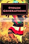 Stolen Generations: Lost Children of the Indian Adoption Projects (Book Three)