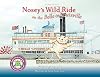 Nosey's Wild Ride on the Belle of Louisville (English)