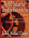 The ADF Dedicant Path Through the Wheel of the Year