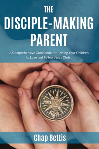 The Disciple-Making Parent preview