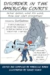 Disorder in the American Courts: Actual quotes, word for word, from real court proceedings! Presented by CourtComics.com