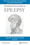 Cleveland Clinic Guide to Epilepsy: Essential Reading for Families