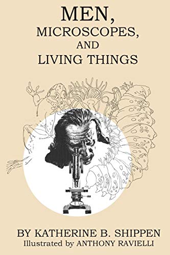 Men, Microscopes, and Living Things 표지