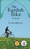 The Kurdish Bike: A Novel