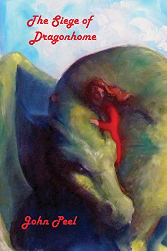 The Siege Of Dragonhome book cover
