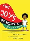 The Joys of Being a Little Black Boy
