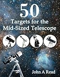 50 Targets For The Midsized Telescope