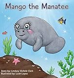 Mango The Manatee