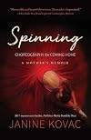 Spinning: Choreography for Coming Home