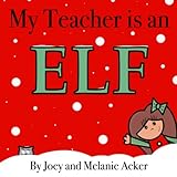 My Teacher Is An Elf The Wonder Who Crew
