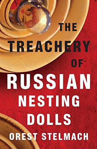 The Treachery of Russian Nesting Dolls book cover