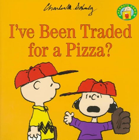 I've Been Traded for a Pizza? book cover