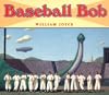 Baseball Bob
