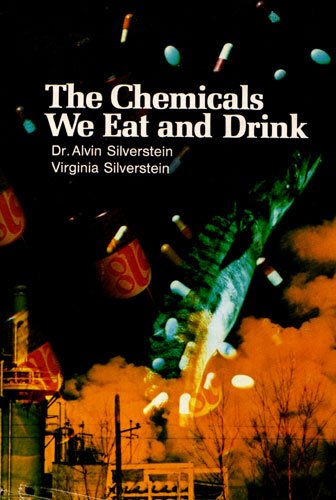 Cover of The Chemicals We Eat and Drink