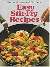 Better Homes and Gardens Easy Stir-Fry Recipes