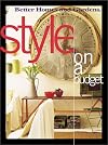 Better Homes and Gardens Style on a Budget