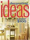 Better Homes and Gardens Decorating Ideas Under $100