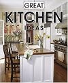 Better Homes and Gardens Great Kitchen Ideas