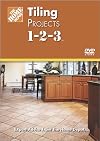Tiling Projects 1-2-3 (Home Depot 1-2-3)